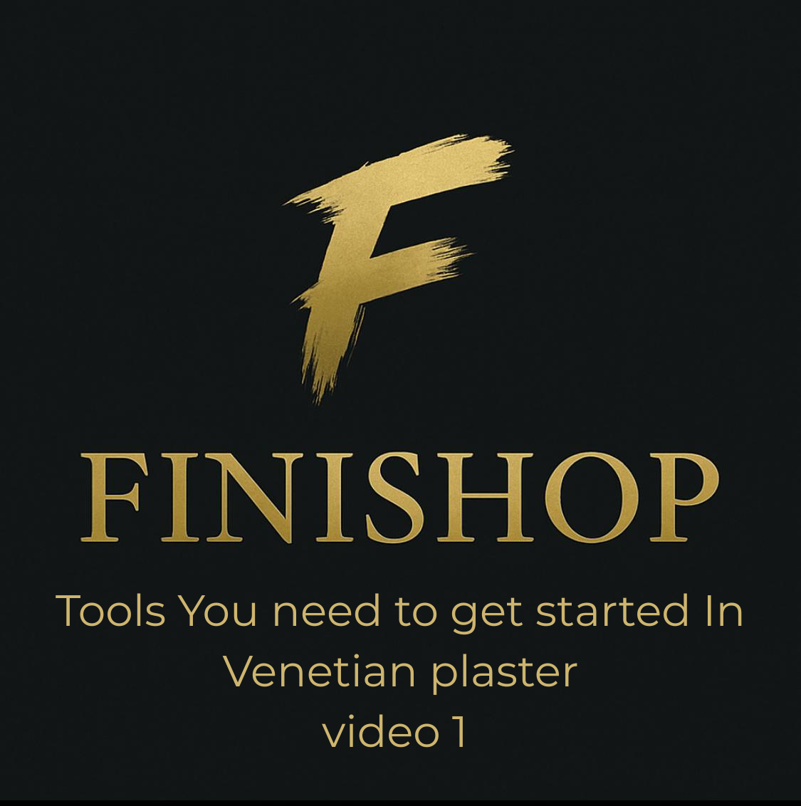 Video 1 | Tools You need to get started In Venetian plaster